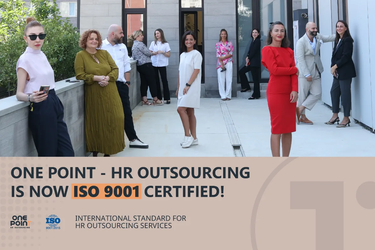 One Point HR Outsourcing - ISO 9001 Certified: A Step towards a new standard